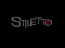 Stiletto Trailer