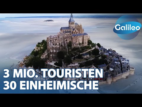 Geheimnis Mont Saint-Michel: Alltag im Gezeiten-Wahnsinn!