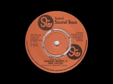 Hemsley Morris & Bob Taylor - Hey Girl