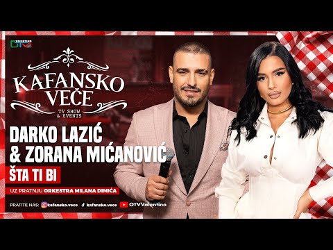ZORANA MICANOVIC & DARKO LAZIC - STA TI BI | UZIVO | ORK MILANA DIMICA | 2025 | KAFANSKO VECE