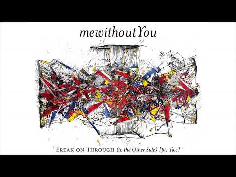 Video thumbnail for Break on Through (to the Other Side) [pt. Two]