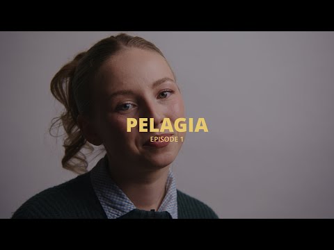 PELAGIA | Season 1 - Episode 1