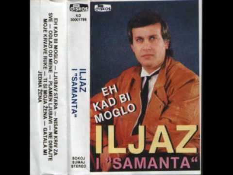 Iljaz Hasani - Gatala mi jedna zena