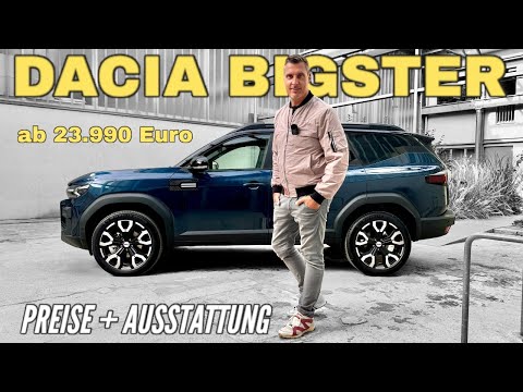 DACIA BIGSTER: Preise ab 23.990 Euro -  Ausstattung und Versionen | Vergleich mit Duster | 2025
