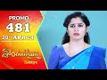 Ilakkiya Serial | Episode 481 Promo | Shambhavy | Nandan | Sushma Nair | Saregama TV Shows Tamil