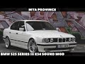 BMW 525 Series III E34 Sound mod para GTA San Andreas vídeo 1