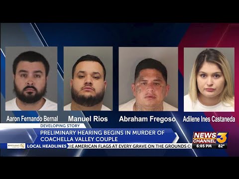 Preliminary hearing begins in murder of Coachella Valley couple