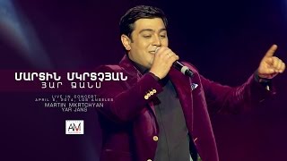 Martin Mkrtchyan - Yar Jans / 