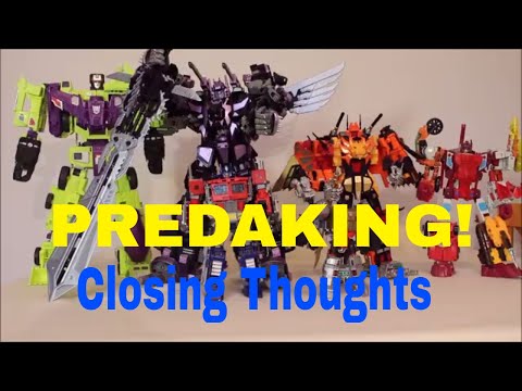 Predaking Inspired Toys in 2018 - Closing Thoughts - GotBot True Review NUMBER 369