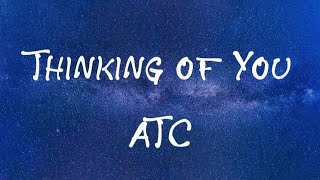 ⭐ Thinking of You • ATC ⭐