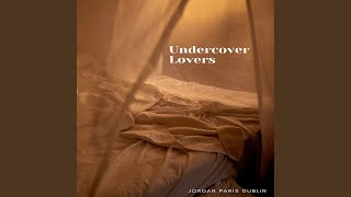 Undercover Lovers