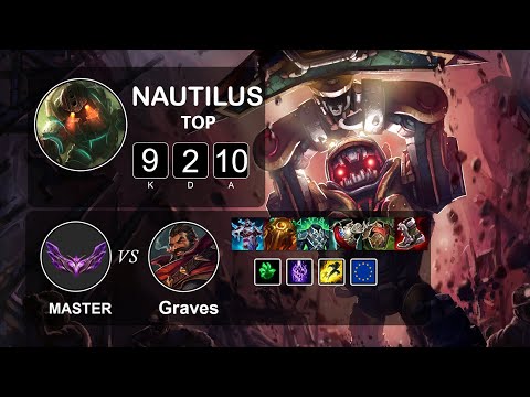 Top Nautilus vs Graves - LOL EUW Master Season 12 Patch 12.4