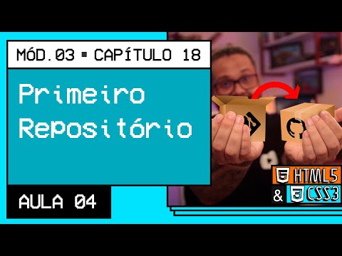 Primeiro repositório git e GitHub Curso em Vídeo HTML5 e CSS3