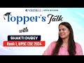 Topper S Talk Shakti Dubey AIR 1 UPSC CSE 2024