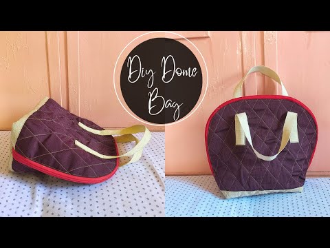 DIY Dome Bag | How to Sew Dome Bag | The Sewing Project