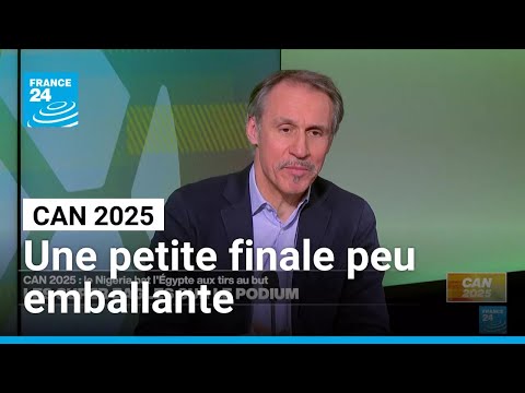 CAN 2025 : une petite finale peu emballante • FRANCE 24