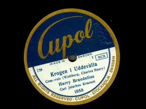 Harry Brandelius Carl Jularbos Kvartett - Krogen i Uddevalla
