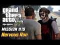 GTA 5 Mission 19 Nervous Ron 100 Gold Medal Walkthrough