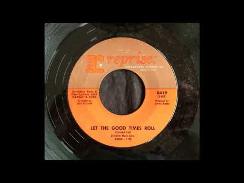 Caesar & Cleo   Let The good Times Roll   Reprise 1965