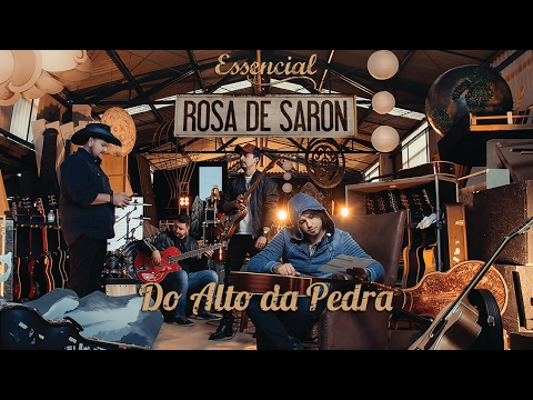 Rosa de Saron - Do Alto da Pedra (OFICIAL)