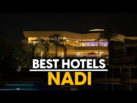 Best Hotels In Nadi, Fiji - Top 5 Picks For Any Budget