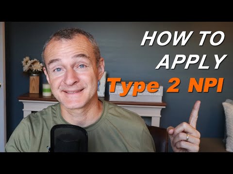 How to apply for a Type 2 (Organizational) NPI in 2024 | Step by Step Tutorial for PT, OT, SLP