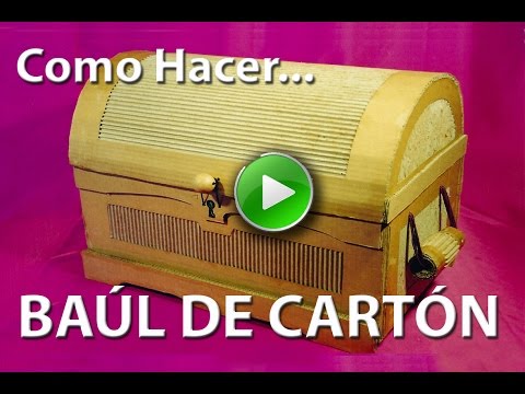 Cómo hacer un baúl de cartón reciclado
