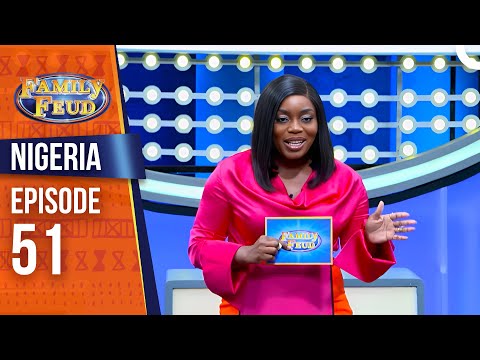 Family Feud Nigeria Season 1 Episode 51 🇳🇬