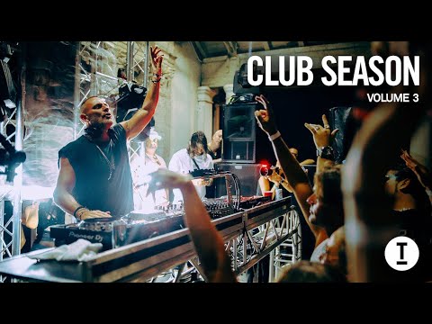 Toolroom - Club Season Vol. 3 [Tech House/Techno DJ Mix]