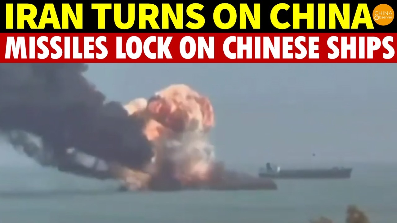 Iran Turns on China! Xi Jinping Burns Bridges, Iran Missiles Lock On Chinese Ships