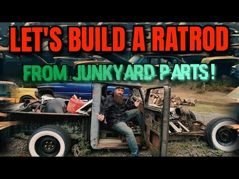 Let's Build A RatRod/Gambler500 Rig Using Only Junkyard Parts Before They Close And It Gets Crushed!