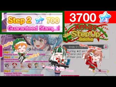 Spending 3700 stars to complete the Bandori Xmas Step-Up Gacha