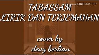 Download lagu TABASSAM  lirik dan terjemahan (COVER BY devy berlian) mp3
