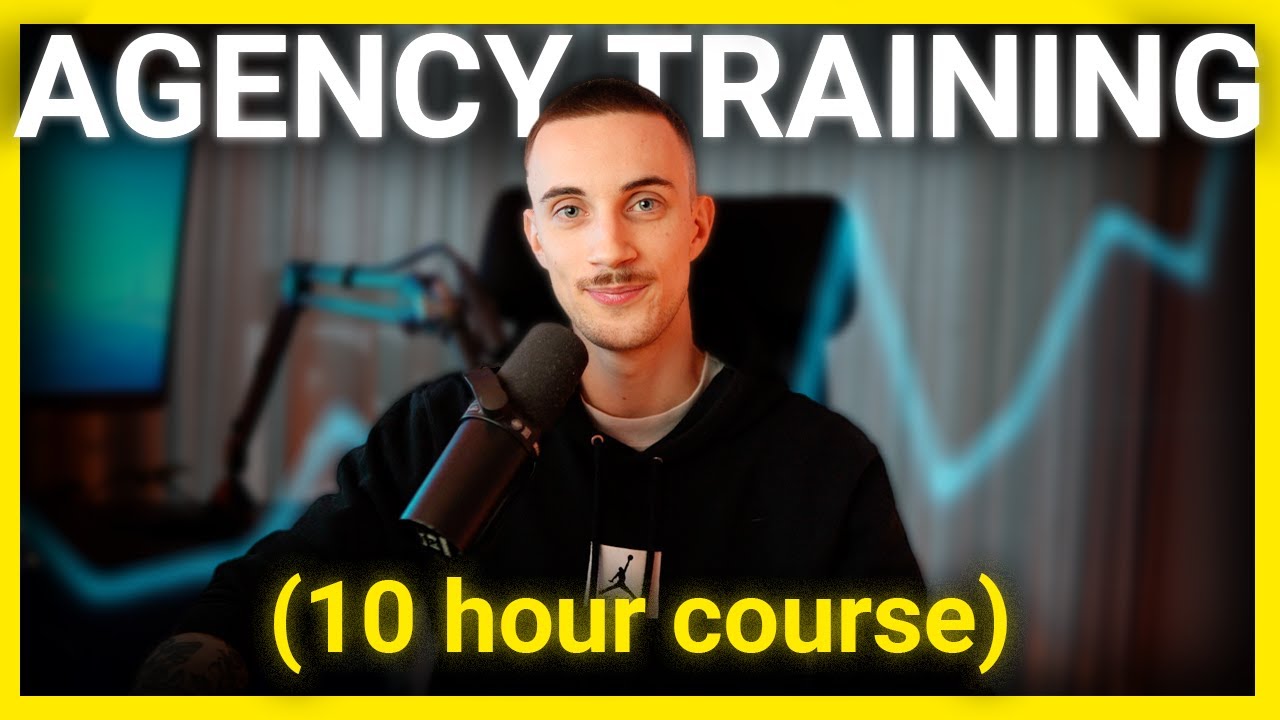 FREE 10 Hour Agency Training Masterclass (2025)