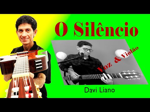 O Silêncio - Davi Liano
