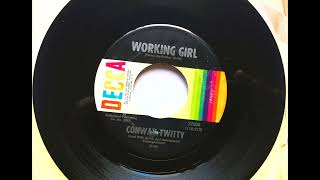 Working  Girl , Conway Twitty , 1967