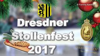Dresdner Stollenfest 2017