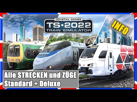 Train Simulator 2022 | Alle STRECKEN, ZÜGE und FEATURES! | Standard + Deluxe Edition | TS 2022