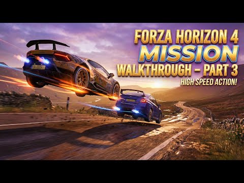 Forza Horizon 4 Mission Walkthrough – Part 3 | Story Progress & Racing