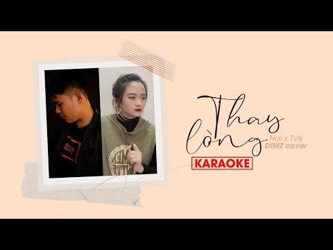 KARAOKE BEAT GỐC TONE NỮ | THAY LÒNG - DIMZ x TVK | BEAT CHUẪN DỄ HÁT