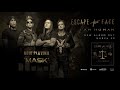 Escape the Fate - Mask (Official Audio)