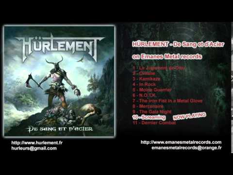 HÜRLEMENT - Screaming (2009 - Emanes Metal Records)