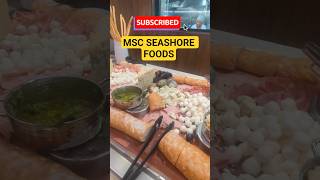 CRUISE FOODS!  #cruise #msc  #review #SHORTS