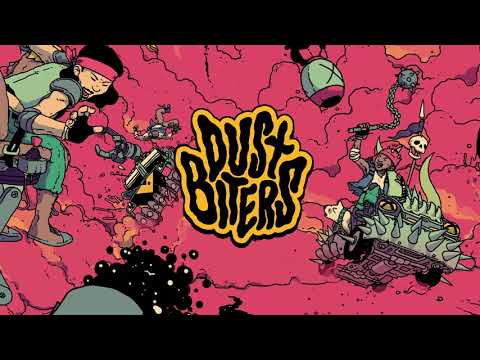 How To Play DUSTBITERS