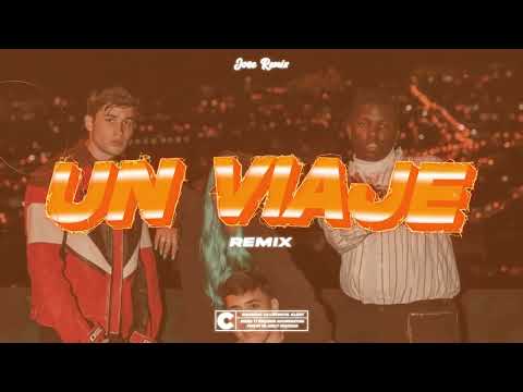 UN VIAJE (REMIX) JOTAERRE KAROL G ALEJO MOFFA JOSE REMIX