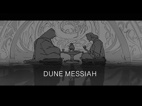 Dune Messiah- Animatic