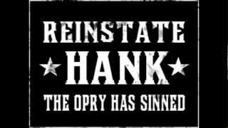 HANK III - The Grand Ole Opry (Ain&#39;t So Grand)