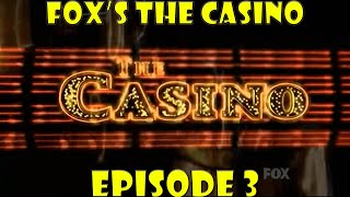 The Casino Episode 3 Review