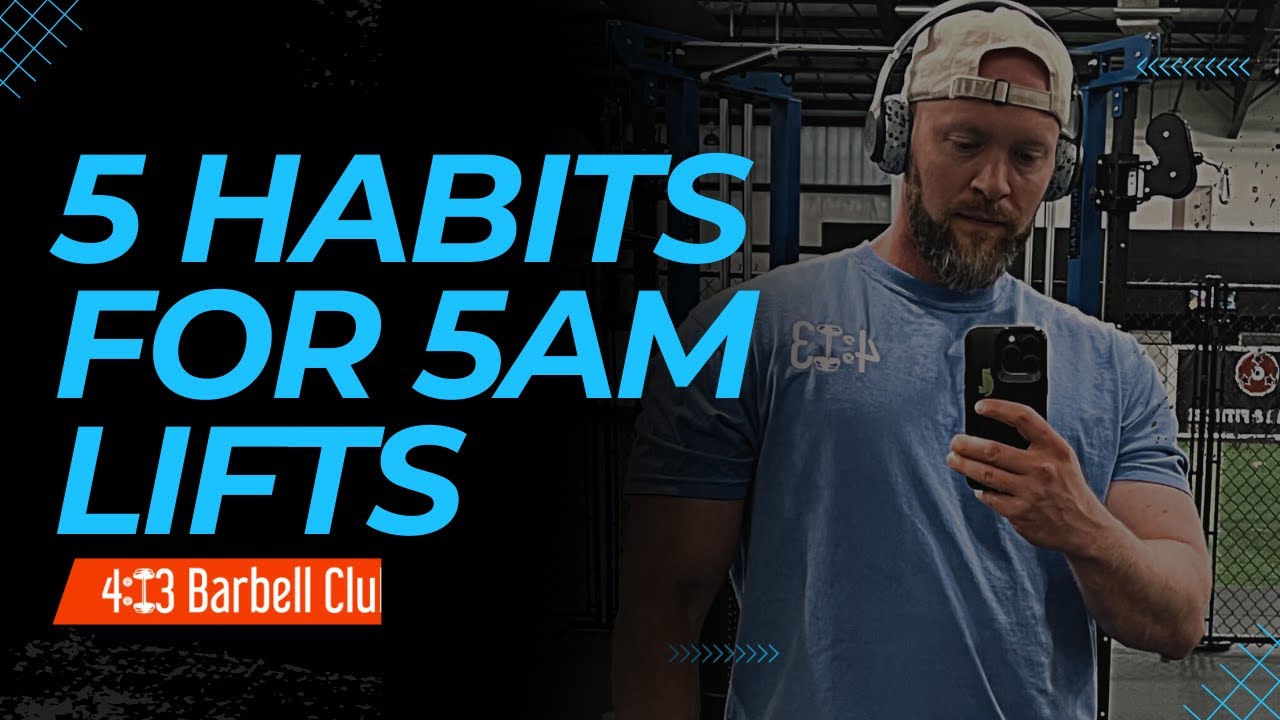 5 Habits That 5am Lifters Have ON LOCK 🔒