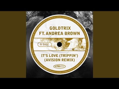 It’s Love (Trippin’)